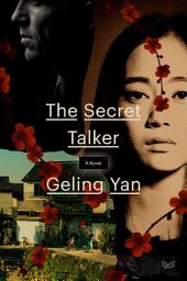 Icon image The Secret Talker: A Novel