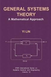 Icon image General Systems Theory: A Mathematical Approach