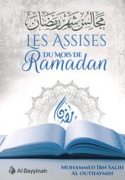 Icon image Les Assises du mois de Ramadan - Mouhammad Ibn Sâlih Al-Outhaymin - Al-Bayyinah