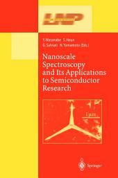 Icon image Nanoscale Spectroscopy and Its Applications to Semiconductor Research