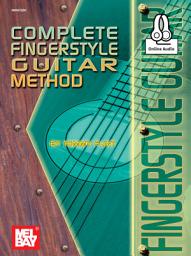 Icon image Complete Fingerstyle Guitar Method