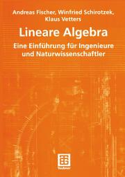 Icon image Lineare Algebra: Eine Einführung für Ingenieure und Naturwissenschaftler