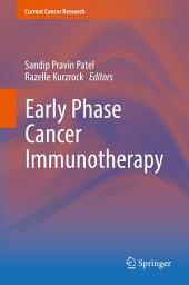 Icon image Early Phase Cancer Immunotherapy