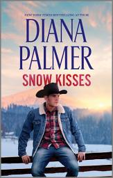 Icon image Snow Kisses: A Western Romance