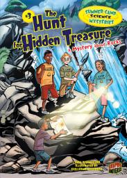 Icon image The Hunt for Hidden Treasure: A Mystery about Rocks