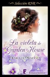 Icon image La violeta de Garden House (Los Townsend 1)