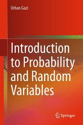 Icon image Introduction to Probability and Random Variables