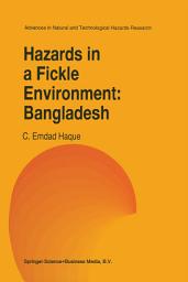 Icon image Hazards in a Fickle Environment: Bangladesh