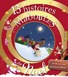 Icon image 13 histoires maboules de Noël et de rennes qui s'emmèlent: Histoires maboules