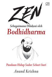 Icon image Zen Sebagaimana Dijalani oleh Bodhidharma