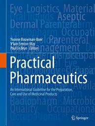 Icon image Practical Pharmaceutics: An International Guideline for the Preparation, Care and Use of Medicinal Products