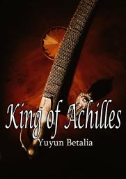 Icon image King of Achilles: Ebook Version