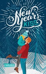 Icon image New Year's Kiss: Ein romantischer Jugendroman für die Weihnachtszeit - zum Einkuscheln und Wohlfühlen