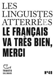 Icon image Tracts (N°49) - Le français va très bien, merci