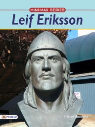 Icon image Leif Eriksson: Leif Eriksson: Viking Explorer and Discoverer of North America