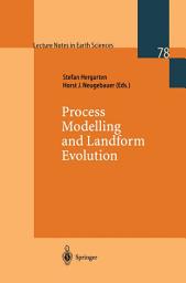 Icon image Process Modelling and Landform Evolution