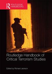 Icon image Routledge Handbook of Critical Terrorism Studies