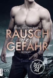 Icon image Deep Six - Rausch der Gefahr