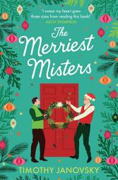 Icon image The Merriest Misters: A delightful holiday rom-com!