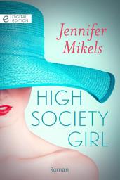 Icon image High Society Girl