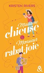 Icon image Madame chieuse et Monsieur rabat-joie