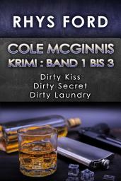 Icon image Cole McGinnis Krimi : Band 1 bis 3