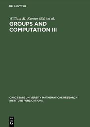 Icon image Groups and Computation III: Proceedings of the International Conference at The Ohio State University, June 15-19, 1999