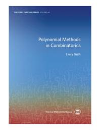 Icon image Polynomial Methods in Combinatorics