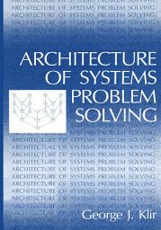 Icon image Architecture of Systems Problem Solving