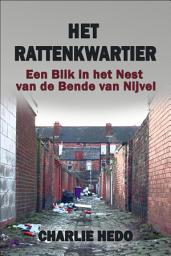 Icon image Het Rattenkwartier: Een blik in het nest van de Bende van Nijvel