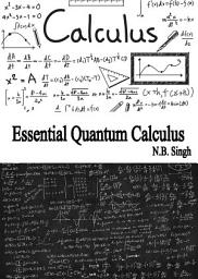 Icon image Essential Quantum Calculus