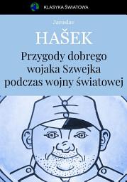 Icon image Przygody dobrego wojaka Szwejka