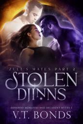 Icon image Stolen Djinns: A Dark and Steamy Why Choose Paranormal Romance