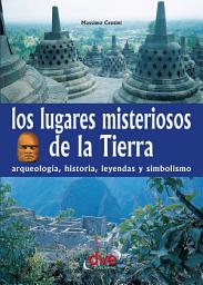 Icon image Los lugares misteriosos de la tierra