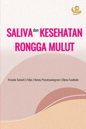 Icon image Saliva dan Kesehatan Rongga Mulut