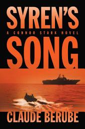 Icon image Syren's Song: A Connor Stark Novel