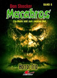 Icon image Dan Shocker's Macabros 6: Horror-Trip