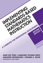 Icon image Implementing Standards-Based Mathematics Instruction: A Casebook for Professional Development