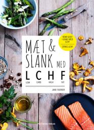 Icon image Mæt og slank med LCHF