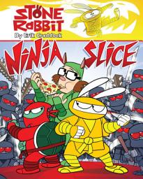 Icon image Stone Rabbit: Stone Rabbit #5: Ninja Slice