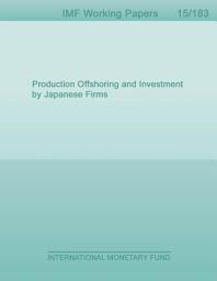 Icon image Production Offshoring and Investment by Japanese Firms