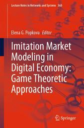 Icon image Imitation Market Modeling in Digital Economy: Game Theoretic Approaches