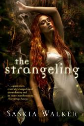 Icon image The Strangeling: a seductive tale of fae magic, love and destiny