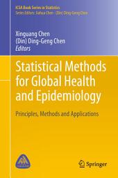 Icon image Statistical Methods for Global Health and Epidemiology: Principles, Methods and Applications