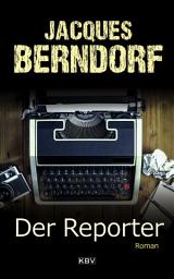 Icon image Der Reporter: Roman