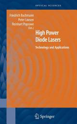 Icon image High Power Diode Lasers: Technology and Applications