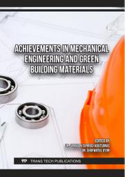 Icon image Achievements in Mechanical Engineering and Green Building Materials