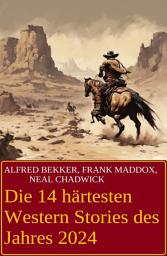 Icon image Die 14 härtesten Western Stories des Jahres 2024