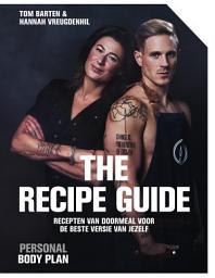 Icon image The recipe guide: Recepten van DoorMeal voor de beste versie van jezelf