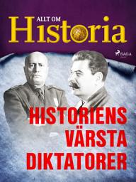 Icon image Historiens värsta diktatorer: Volym 2